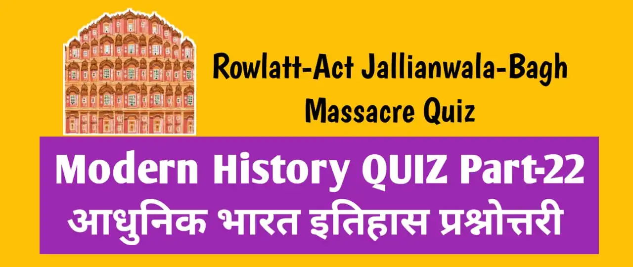 Rowlatt-Act Jallianwala-Bagh Massacre Quiz