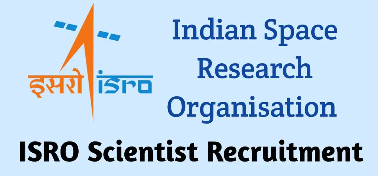 ISRO Scientist Recruitment 2022