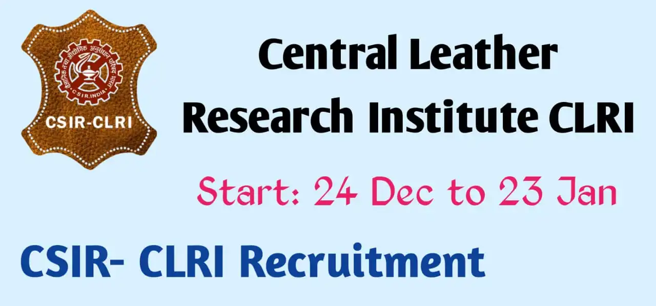 CSIR CLRI Recruitment