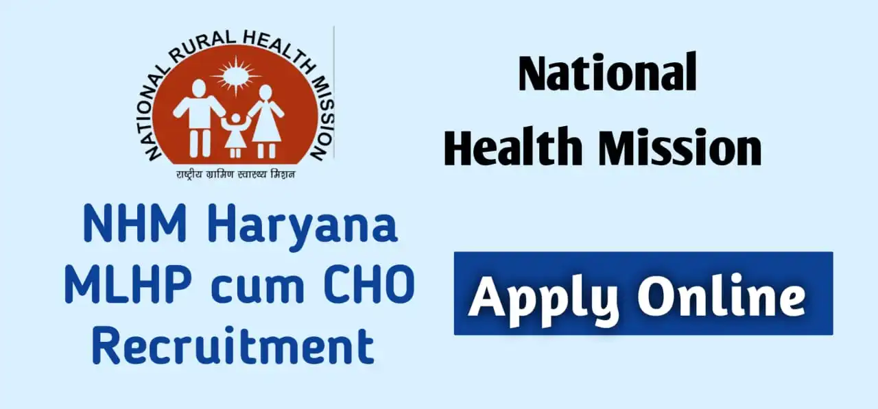 NHM Haryana MLHP cum CHO Recruitment