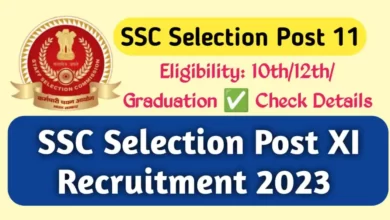 SSC Selection Post XI Recruitment
