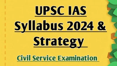 UPSC IAS Syllabus 2024