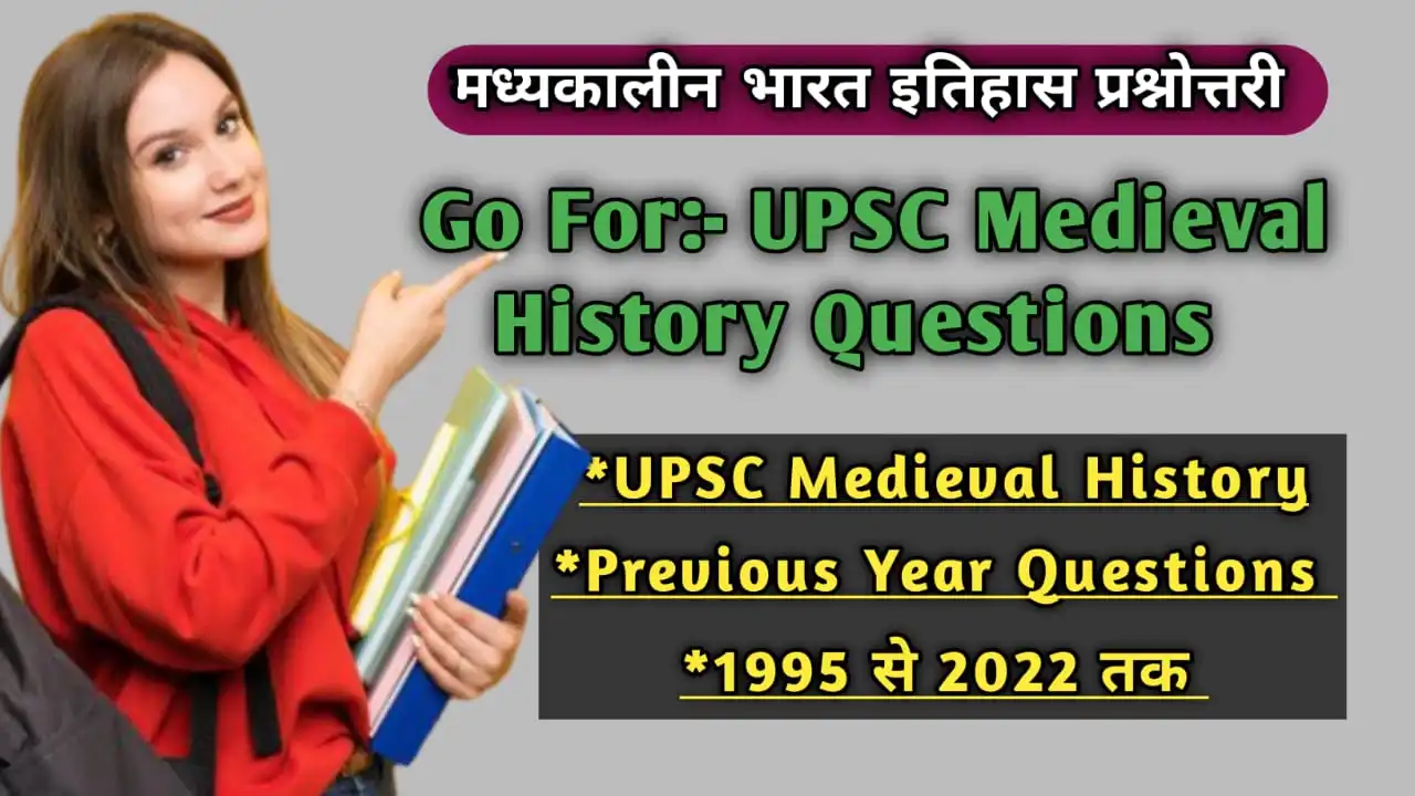 UPSC Medieval History PYQ