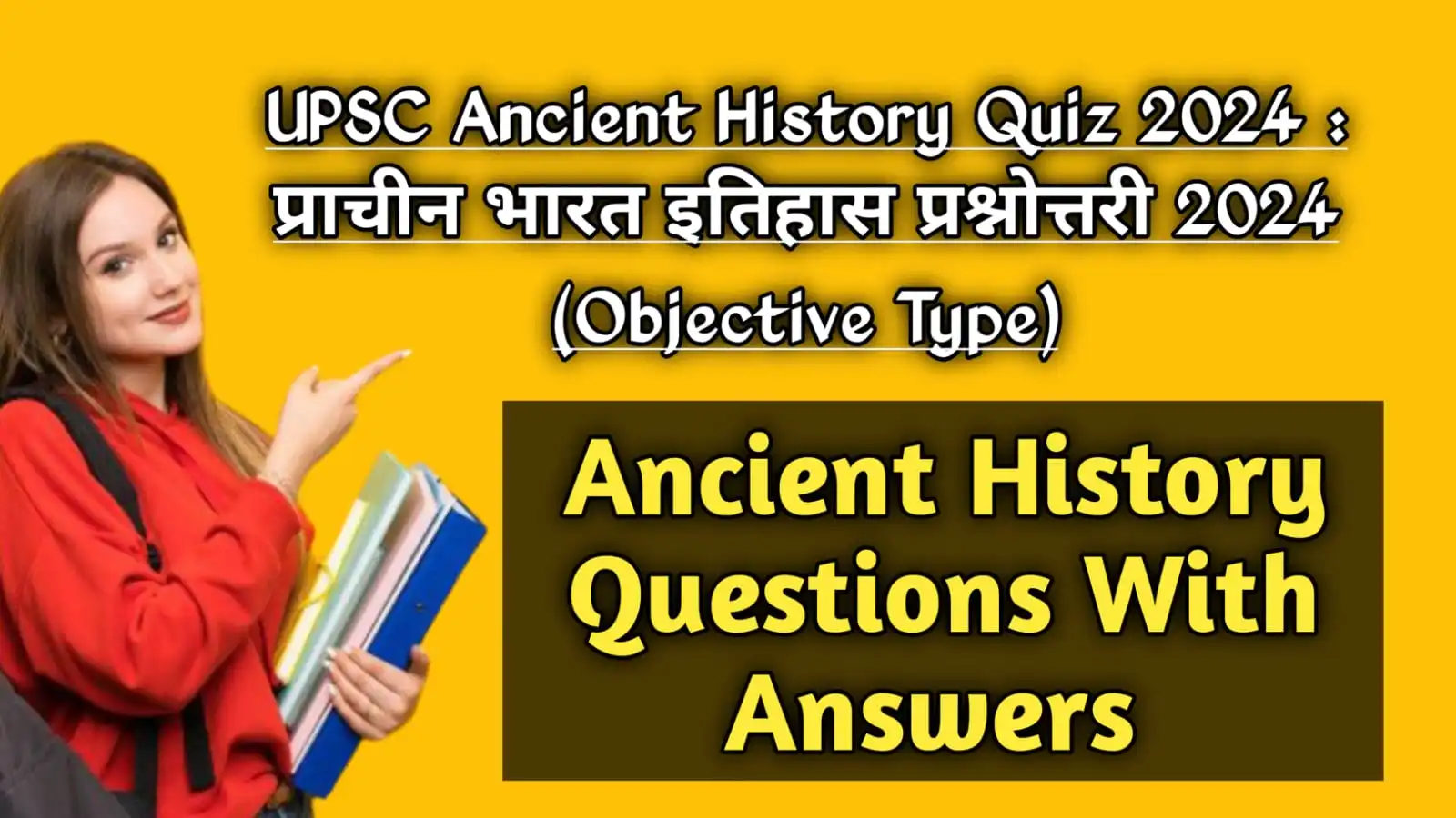 UPSC Ancient History Quiz 2024