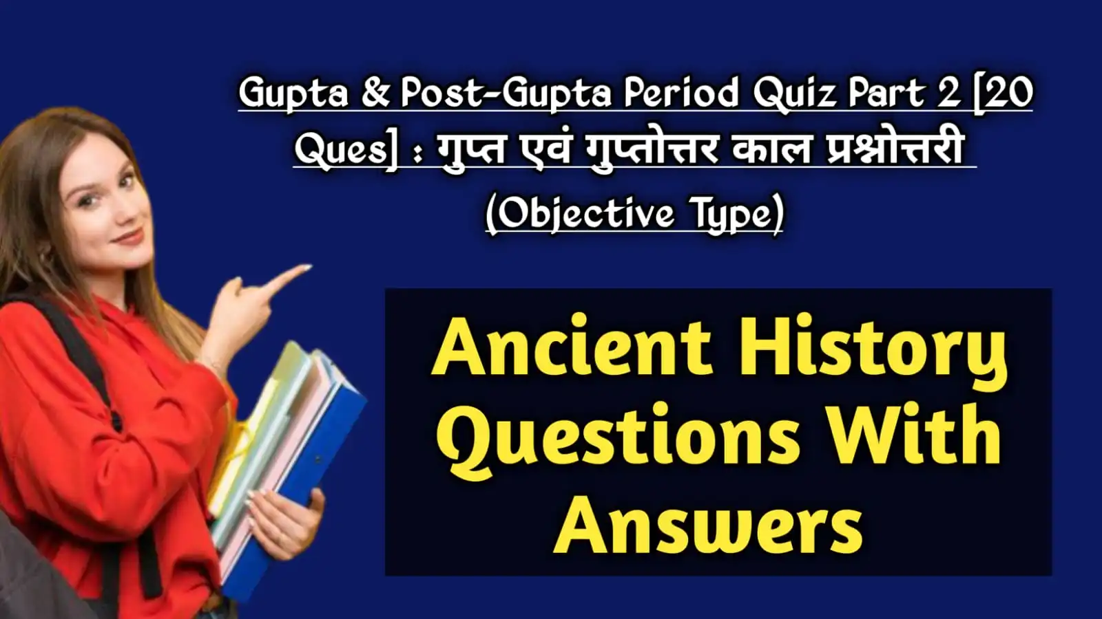 Gupta Post Gupta Period Part 2 Quiz