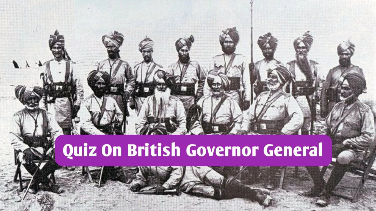 Quiz On British Governor General Part 2